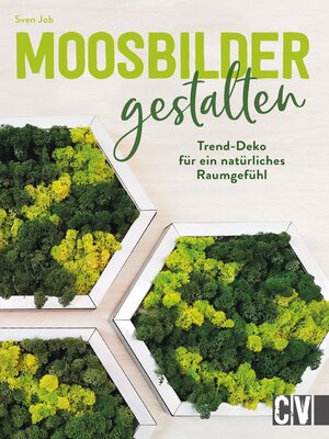 cover image of Moosbilder gestalten